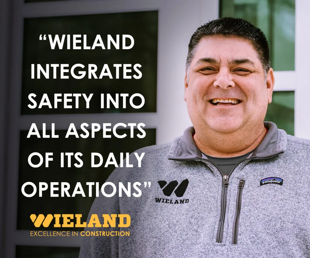 "WIELAND integrates safety into all aspects of its daily operations" quote by Scott Mason